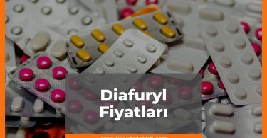 Diafuryl Fiyat 2021, Diafuryl Fiyatı, Diafuryl Fort Fiyatı, diafuryl nedir ne işe yarar, diafuryl zamlı fiyatı ne kadar kaç tl oldu