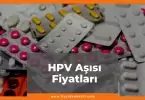 HPV Aşısı Fiyat 2021, HPV Aşısı Fiyatı, hpv aşısı nedir ne işe yarar, hpv aşısı zamlandı mı, hpv aşısı zamlı fiyatı ne kadar kaç tl oldu
