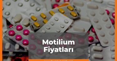 Motilium Fiyat 2021, Motilium 10 mg Tablet Fiyatı, Motilium Şurup Fiyatı, motilium nedir ne işe yarar, motilium zamlı fiyatı ne kadar kaç tl