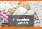 Proctolog Fiyat 2021, Proctolog Krem Fiyatı, Fitil Fiyatı, proctolog nedir ne işe yarar, proctolog zamlı fiyatı ne kadar kaç tl oldu