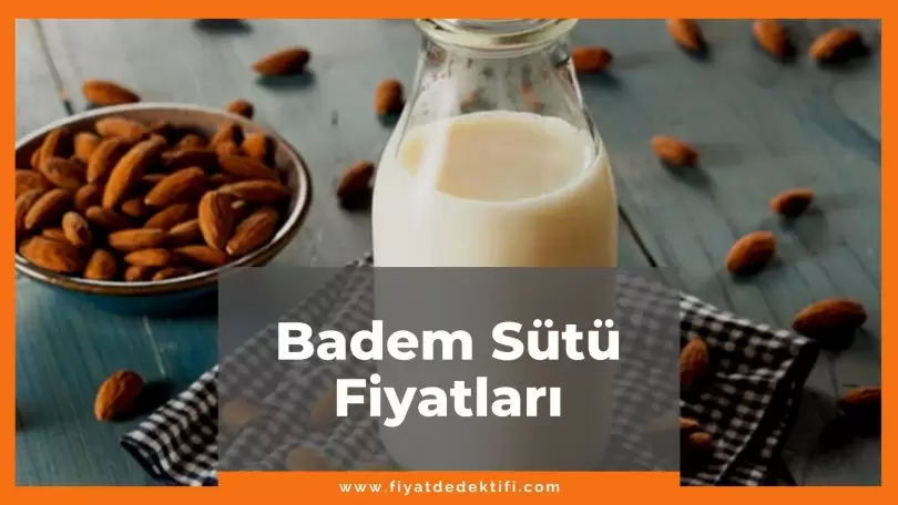 Badem Sütü Fiyat 2021, En Güncel Badem Sütü Fiyatları, fomilk alpro badem sütü fiyatları ne kadar kaç tl oldu zamlandı mı