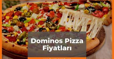 Dominos Pizza Fiyat 2021, Dominos Pizza Menü Fiyat Listesi, en güncel dominos pizza fiyatları ne kadar kaç tl oldu zamlı fiyatlar