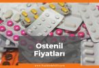 Ostenil Plus Fiyat 2021, Ostenil Plus 40 mg Fiyatı, ostenil plus güncel fiyatı ne kadar kaç tl oldu zamlandı mı