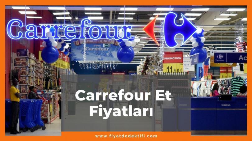 Carrefour Et Fiyatları 2021, Carrefour Dana-Kuzu Eti Fiyatları, carrefour et fiyatları ne kadar kaç tl oldu zamlandı mı