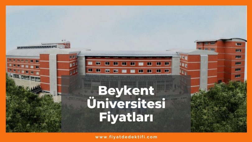 Beykent Üniversitesi Fiyatları 2021, Tıp Fakültesi-Mühendislik Fiyatı, beykent üniversitesi fiyatları ne kadar kaç tl oldu zamlandı mı