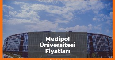 Medipol Üniversitesi Fiyatları 2021, Tıp-Diş Hekimliği Fakültesi Fiyatı, medipol üniversitesi fiyatları ne kadar kaç tl oldu zamlandı mı